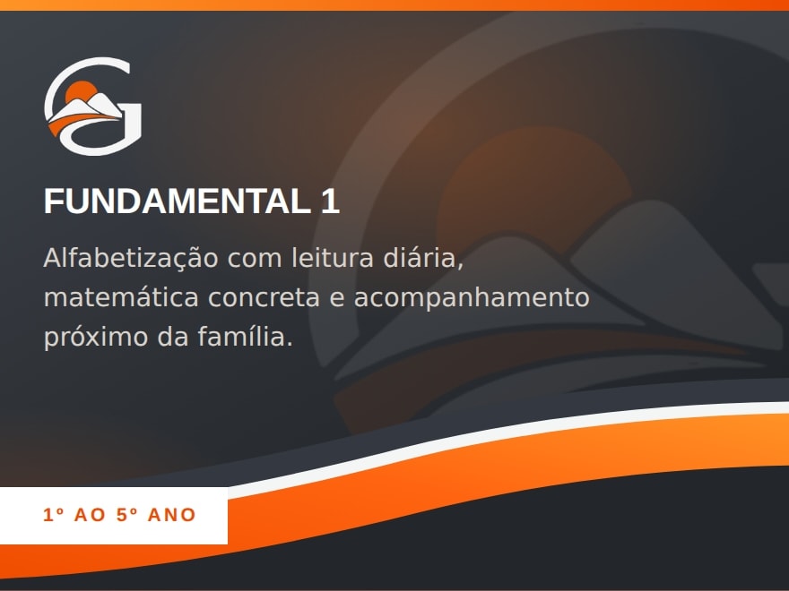 Segmento Fundamental 1 do Colégio Granmont
